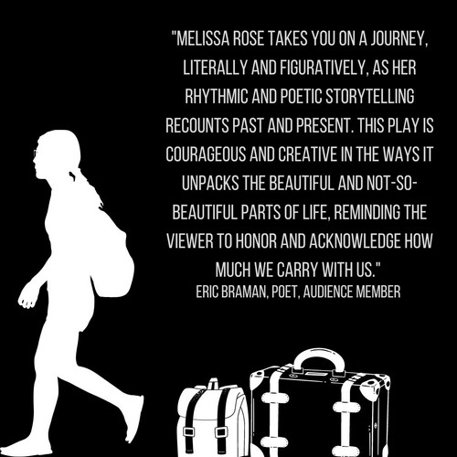 BAGGAGE: Written and Performed by Melissa Rose 2