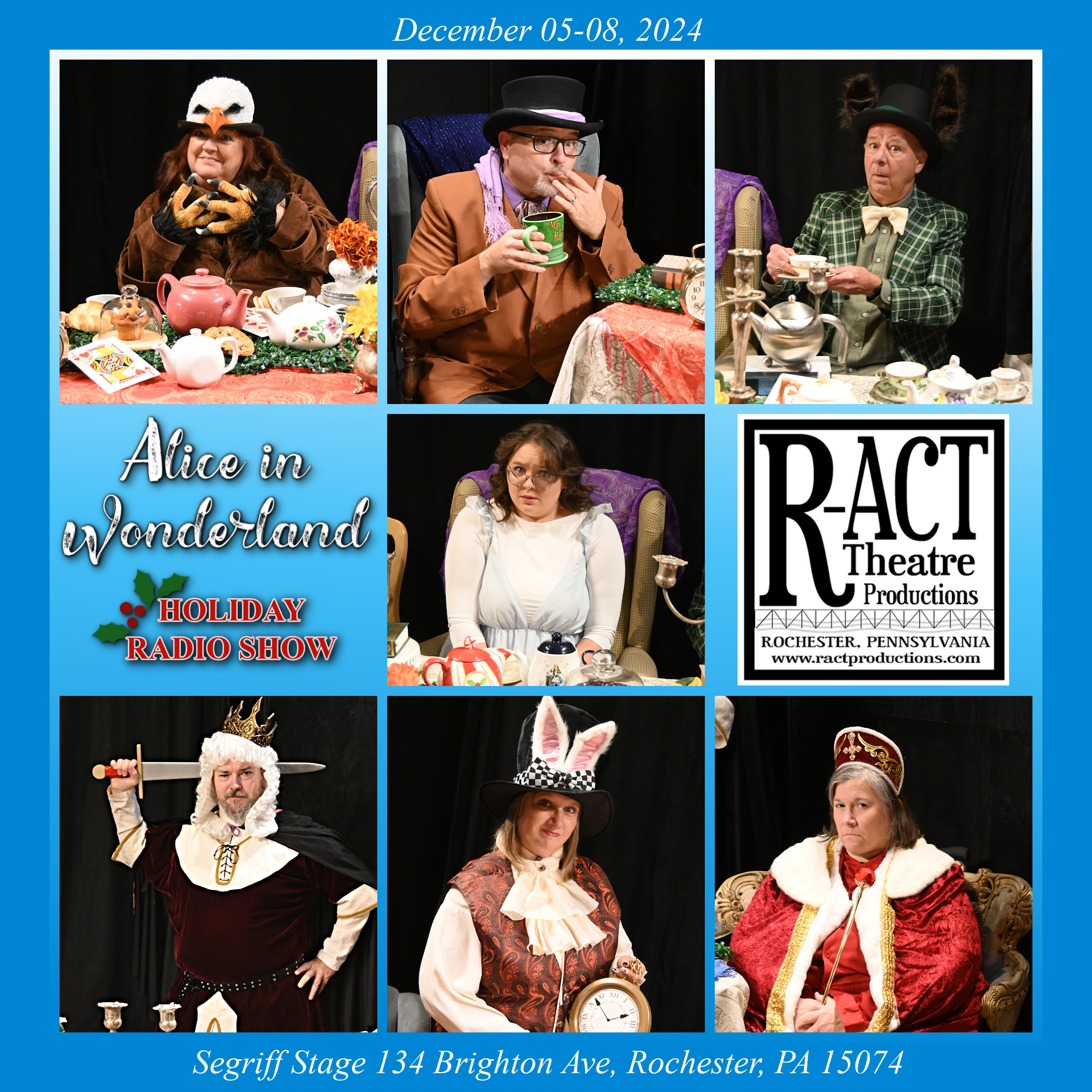 R-ACT Alice in Wonderland Live Radio Show to benefit Beaver County Humane Society. December 05-08, 2024. 