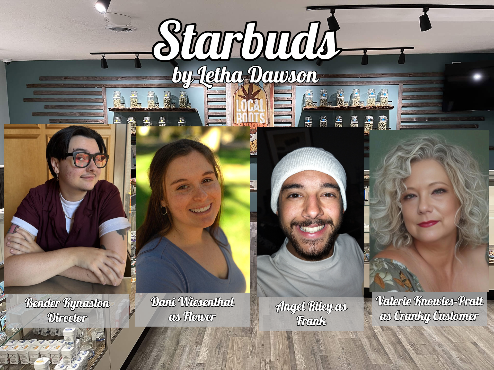 The cast and director of Starbuds