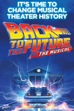 Back to the Future: The Musical in Charlotte