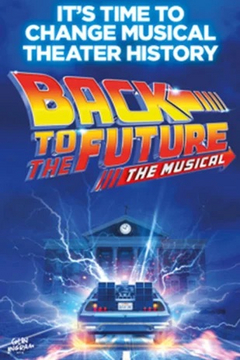 BACK TO THE FUTURE & More Lead Chicago's August 2024 Top Theatre Shows Image