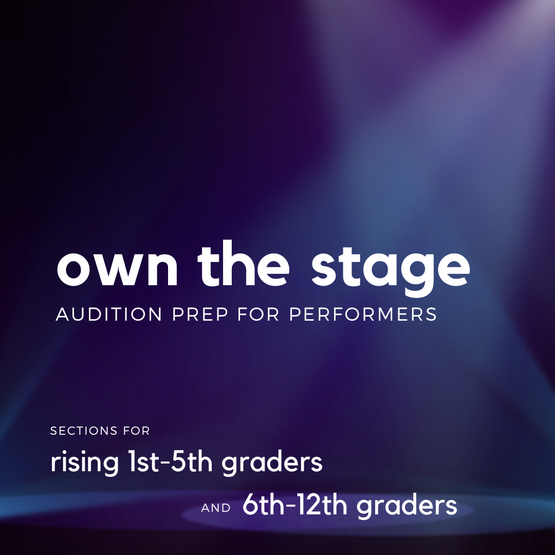 Own the Stage: Audition Prep for Performers