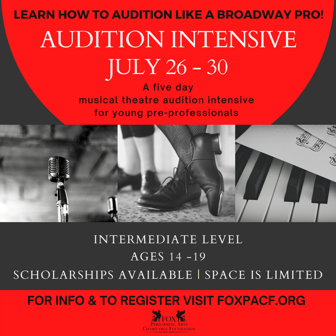 FoxPACF Audition Intensive: A Musical Theatre Audition Workshop