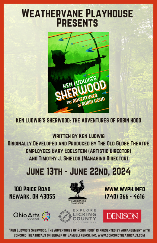 Ken Ludwig's Sherwood: The Adventures of Robin Hood in Columbus