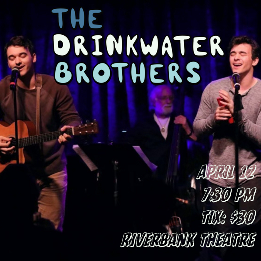 The Drinkwater Brothers show poster