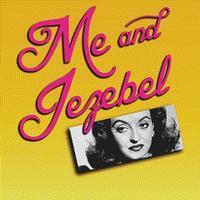 Me and Jezebel show poster