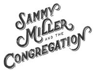 SAMMY MILLER AND THE CONGREGATION