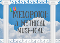 Melopoioi: A Mythical Muse-ical show poster