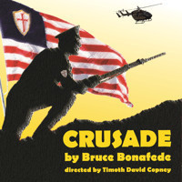 Crusade by Bruce Bonafede show poster