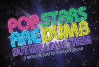 Pop Stars Are Dumb (But We Love Them) show poster