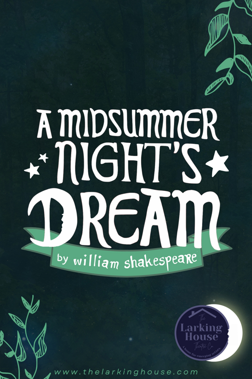 A Midsummer Night's Dream 