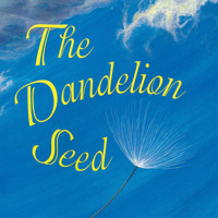The Dandelion Seed in Minneapolis / St. Paul