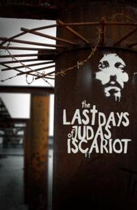 The Last Days Of Judas Iscariot