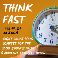 THINK FAST Short Play Competition