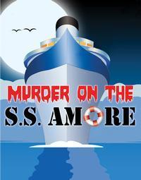 Murder on the S.S. Amore show poster