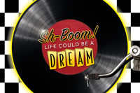 Sh-Boom: Life Could Be A Dream in Toronto
