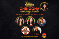 Las Locas Comedy Presents: Chingona Comedy Hour - August 2023 show poster