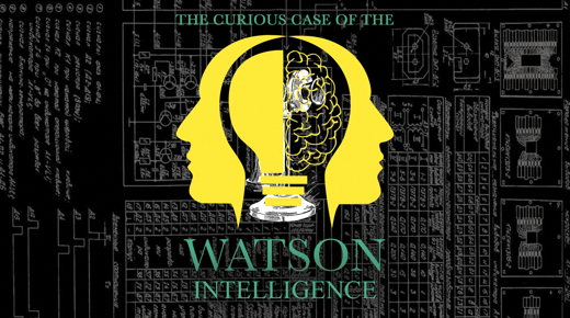 The (Curious Case of the) Watson Intelligence show poster
