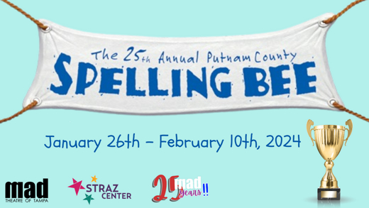 The 25th Annual Putnam County Spelling Bee in Tampa/St. Petersburg