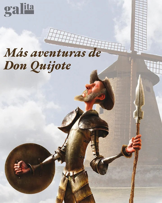 Más Aventuras de Don Quijote (More Adventures of Don Quixote)