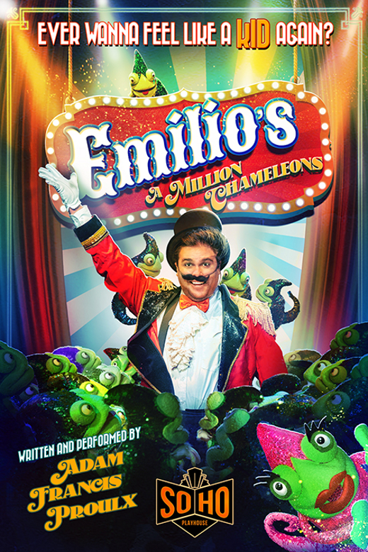 Emilio's A Million Chameleons show poster