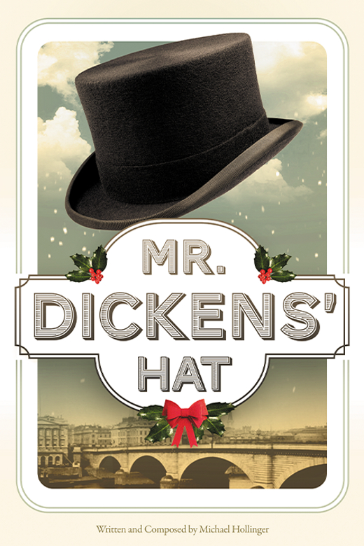 Mr. Dickens' Hat show poster