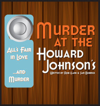 Murder At The Howard Johnsons show poster