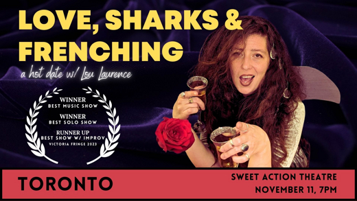 Love, Sharks & Frenching show poster