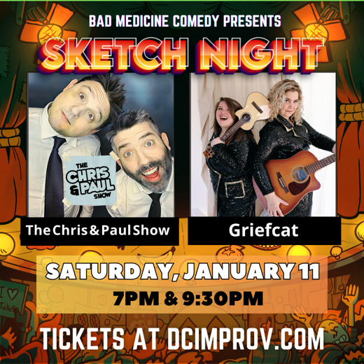 Sketch Night feat. The Chris and Paul Show in Washington, DC