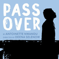 Pass Over show poster