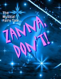 Auditions for Zanna, Don't!
