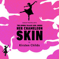 The Bubbly Black Girl Sheds Her Chameleon Skin show poster