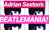 Adrian Sexton's Beatlemania! show poster