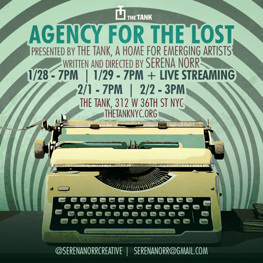 Agency for the Lost by Serena Norr in Off-Off-Broadway