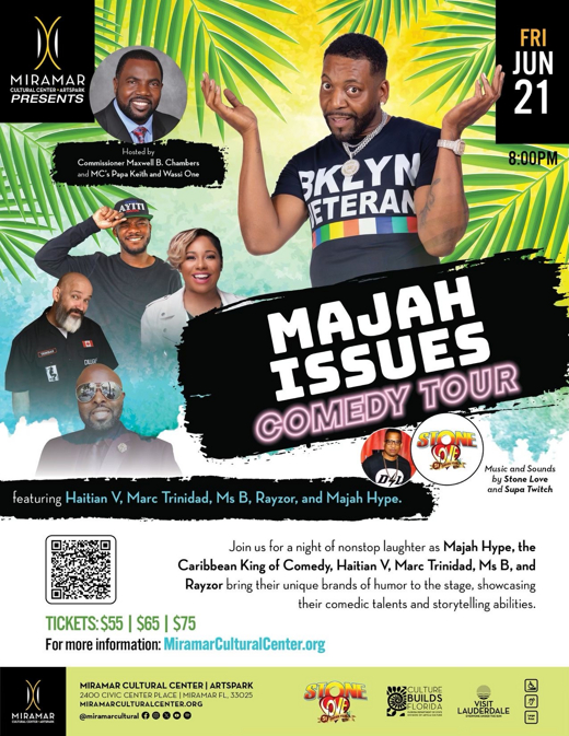  Majah Issues Comedy Tour Comes to Miramar Cultural Center on June 21
