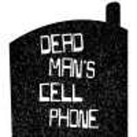 Dead Man’s Cell Phone
