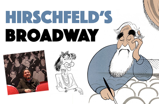 Hirschfeld's Broadway: A Multi-media Presentation show poster