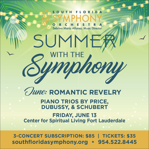 South Florida Symphony Orchestra’s Summer Chamber Music Series – Price, Debussy & Schubert in Miami Metro