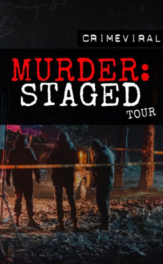 Murder: Staged Tour