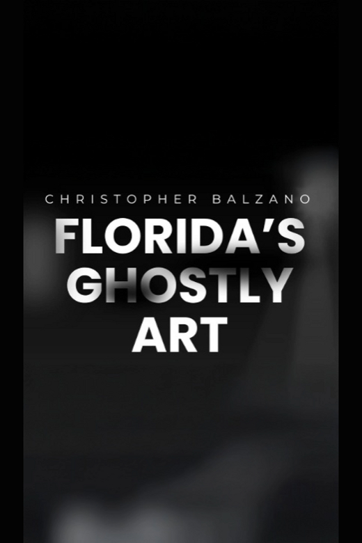 Florida's Ghostly Arts at The Lab!
