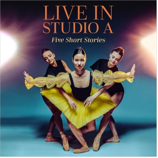 THE NASHVILLE BALLET PRESENTS LIVE IN STUDIO A: FIVE SHORT STORIES, MAY 17-19 & 22-23, 2024 
