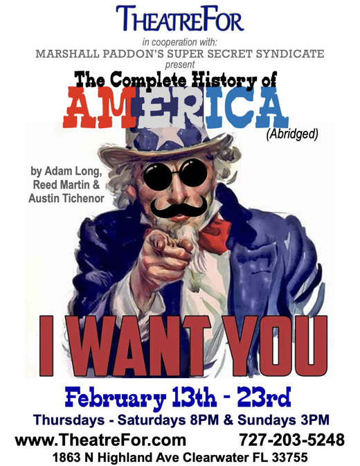 The Complete History of America (abridged) in Tampa