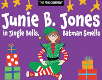 Junie B. Jones in Jingle Bells, Batman Smells show poster