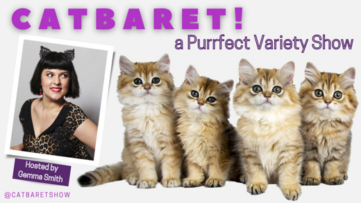 Catbaret! A Purrfect Variety Show show poster