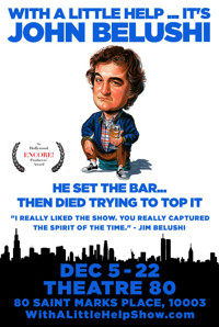 With a Little Help...It's John Belushi in Off-Off-Broadway