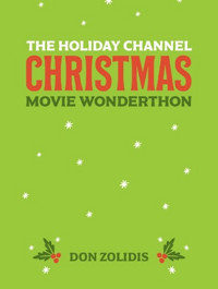 The Holiday Channel Christmas Movie Wonderthon in Baltimore