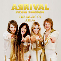 Arrival From Sweden The Music of ABBA