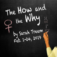 THE HOW AND THE WHY by Sarah Treem Michigan Premiere