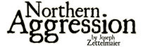 Northern Aggression show poster