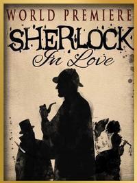 Sherlock In Love: A New Musical show poster